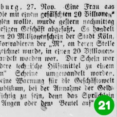 21. Türchen: Zeitungsmeldung, dass eine Frau in Siegburg beim Bezahlen mit einem gefälschten 20 Billionen Geldschein ertappt wurde (Stadtarchiv Troisdorf, Pressesammlung: Siegburger Kreisblatt vom 28. November 1923; Blog)